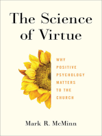 The Science of Virtue: Why Positive Psychology Matters to the Church