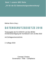 Datenschutzgesetze 2018: Textausgabe der EU-DSGVO und des BDSG mit Berücksichtigung der Korrekturen vom 23.Mai 2018