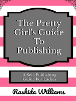 The Pretty Girl's Guide To Publishing