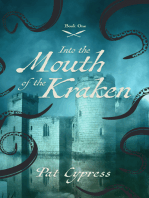 Into the Mouth of the Kraken