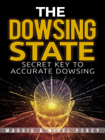 The Dowsing State