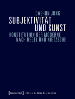 Subjektivität und Kunst: Konstitution der Moderne nach Hegel und Nietzsche