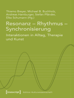 Resonanz - Rhythmus - Synchronisierung: Interaktionen in Alltag, Therapie und Kunst