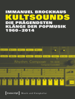 Kultsounds: Die prägendsten Klänge der Popmusik 1960-2014