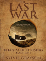 Khandarken Rising, The Last War