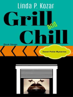 Grill and Chill: Sweet Petite Mysteries, #7