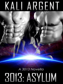Read 3013 Asylum Online By Kali Argent Books