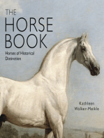 The Horse Book: Horses of Historical Distinction