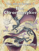 The Mind Eaters 2: The Chronopsyker
