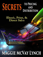 Secrets to Pricing and Distribution: Ebooks, Print and Direct Sales: Career Author Secrets, #2