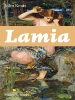 Lamia (Complete Edition): A Narrative Poem from one of the most beloved English Romantic poets, best known for Ode to a Nightingale, Ode on a Grecian Urn, Ode to Indolence, Ode to Psyche, The Eve of St. Agnes, Hyperion…