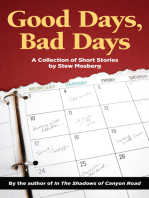 Good Days, Bad Days: A Collection of Short Stories