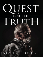 Quest for the Truth