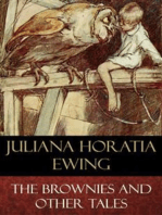 The Brownies and Other Tales (Illustrated)