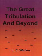 The Great Tribulation and Beyond