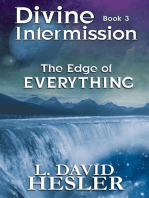 The Edge of Everything: Divine Intermission, #3