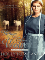 Thrown to the Wolves: The Faith in Peril Trilogy, #1