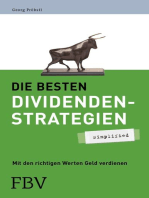 Die besten Dividendenstrategien - simplified: Mit den richtigen Werten Geld verdienen