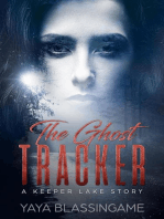 The Ghost Tracker: The Keeper Lake Series, #1