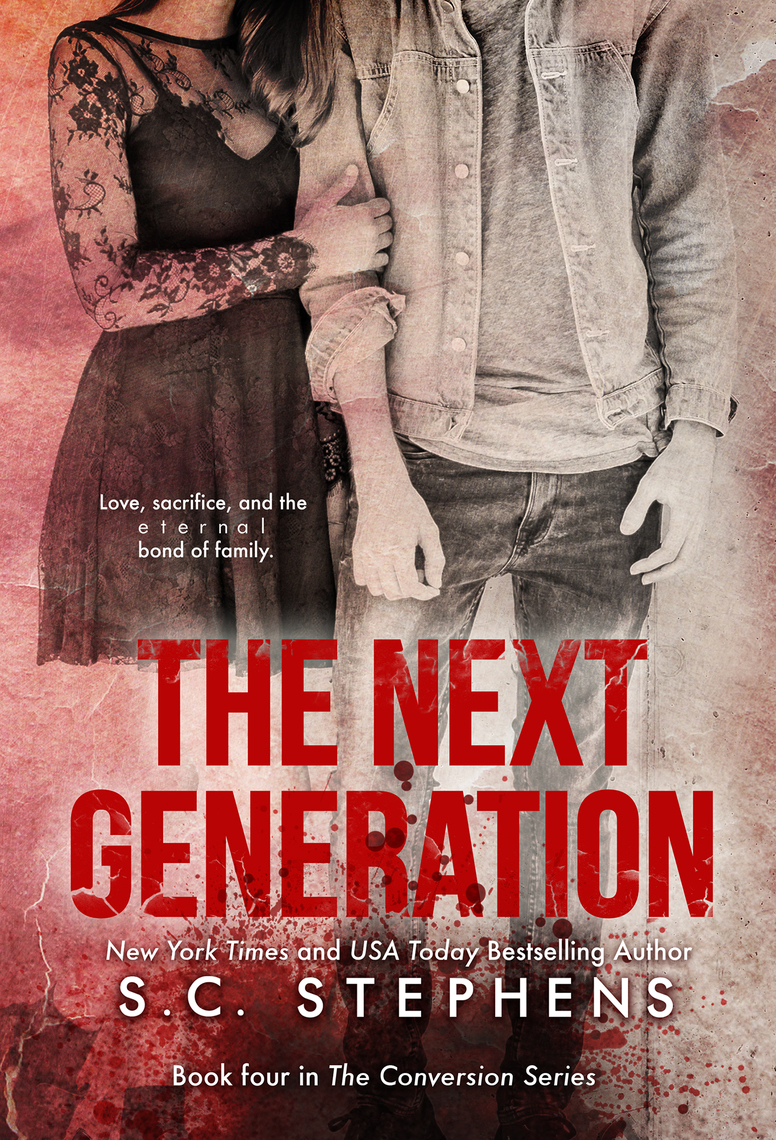 Read The Next Generation Online by S.C. Stephens Books Free 30day