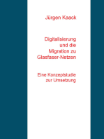 Digitalisierung und die Migration zu Glasfaser-Netzen: Eine Konzeptstudie zur Umsetzung