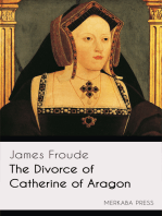 The Divorce of Catherine of Aragon