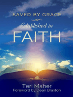 Saved by Grace Established in Faith