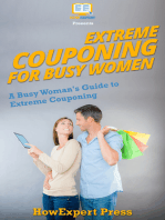 Extreme Couponing for Busy Women: A Busy Woman's Guide to Extreme Couponing