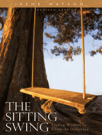 The Sitting Swing: Finding the Wisdom to Know the Difference
