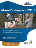 Moral Distress and You: Supporting Ethical Practice, and Moral Resilience in Nursing