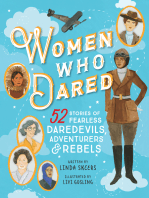 Women Who Dared: 52 Stories of Fearless Daredevils, Adventurers, and Rebels (Biography Books for Kids, Feminist Books for Girls)