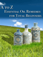 A to Z Essential Oil Remedies for Total Beginners