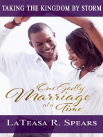 Taking the Kingdom by Storm: One Godly Marriage at a Time