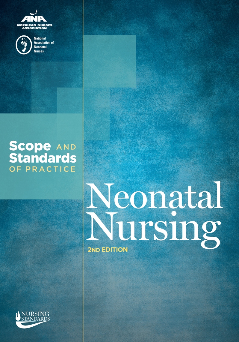 Neonatal Nursing by American Nurses Association - Book - Read Online