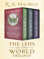 The Lens of the World Trilogy: Lens of the World, King of the Dead, and The Belly of the Wolf