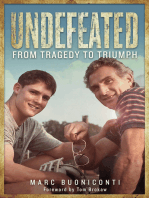 Undefeated: From Tragedy to Triumph