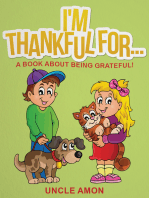 I'm Thankful For... A Book About Being Grateful
