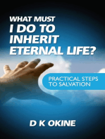 What Must I Do To Inherit Eternal Life?