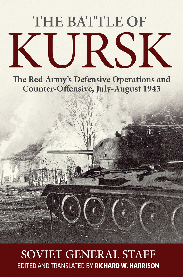 Read The Battle of Kursk Online by Richard Harrison Books