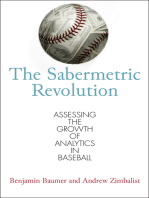 The Sabermetric Revolution: Assessing the Growth of Analytics in Baseball