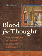 Blood for Thought: The Reinvention of Sacrifice in Early Rabbinic Literature