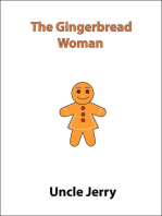 The Gingerbread Woman: Fairy Tales Retold, #4