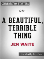 A Beautiful, Terrible Thing​​​​​​​: by Jen Waite | Conversation Starters