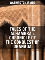 TALES OF THE ALHAMBRA & CHRONICLE OF THE CONQUEST OF GRANADA