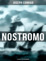NOSTROMO: A TALE OF THE SEABOARD: An Intriguing Story of Revolution and Betrayal