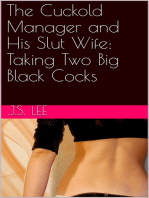 The Cuckold Manager and His Slut Wife: Taking Two Big Black Cocks