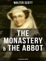 THE MONASTERY & THE ABBOT (Illustrated Edition): The Tales from the Benedictine Sources