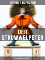 Der Struwwelpeter (Mit Originalillustrationen): Eines der berühmtesten Kinderbücher Deutschlands