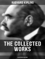 The Collected Works of Rudyard Kipling (Illustrated Edition): 5 Novels & 350+ Short Stories, Poetry, Historical Military Works and Autobiographical Writings