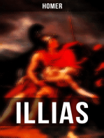 Illias: Klassiker der griechischen Literatur und das früheste Zeugnis der abendländischen Dichtung